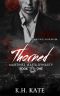 [Martinez Mafia Dynasty 01] • Thorned